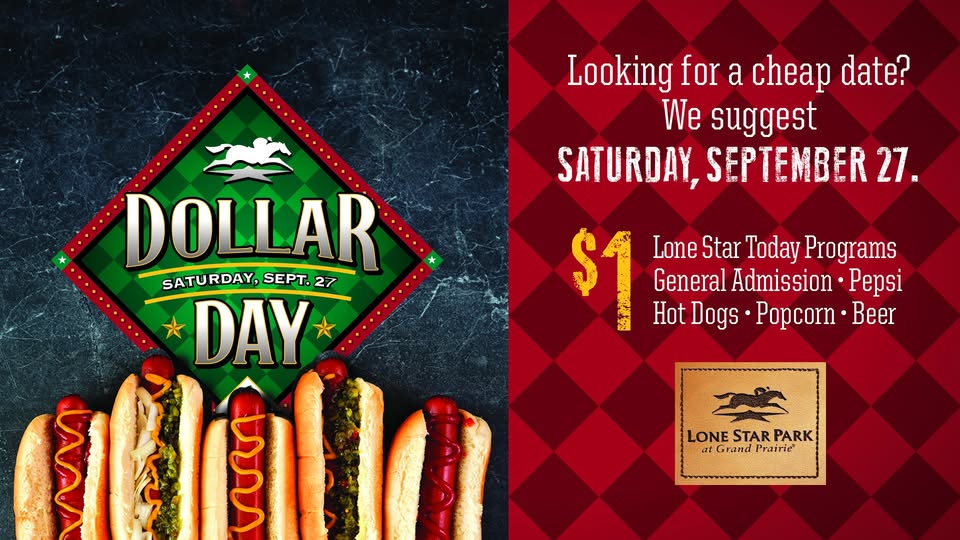 Lone Star Park Dollar Day promotional banner